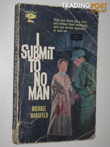 I Submit to No Man - Mansfeld Michael - 1961