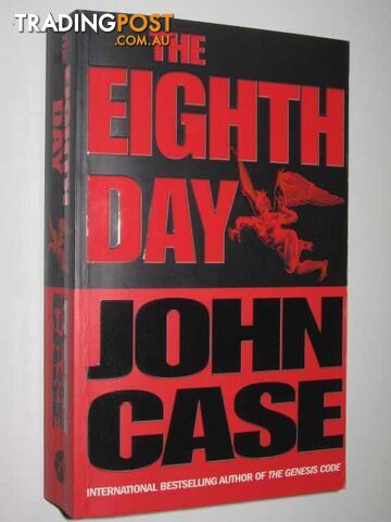 The Eighth Day - Case John - 2002