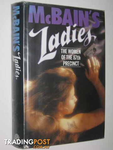 McBain's Ladies : The Women of the 87th Precinct - McBain Ed - 1988
