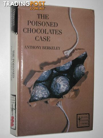 The Poisoned Chocolates Case - Black Dagger Crime Series  - Berkeley Anthony - 1991