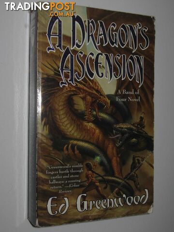 A Dragon's Ascension - Band of Four Series  - Greenwood Ed - 2003