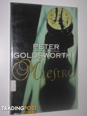 Maestro - Goldsworthy Peter - 1998