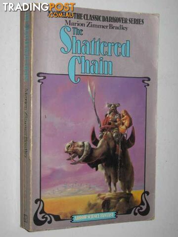 The Shattered Chain - Darkover Series - Bradley Marion Zimmer - 1978