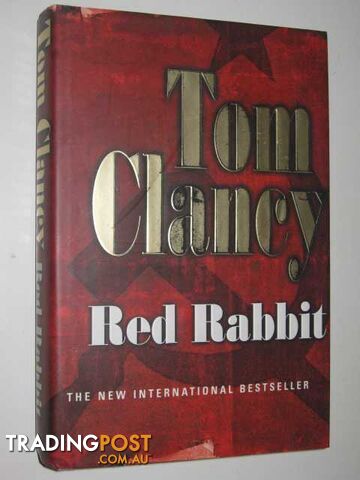 Red Rabbit - Jack Ryan Series #9 - Clancy Tom - 2002 - photo 1 of 1