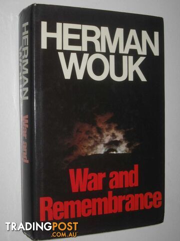 War and Remembrance - Wouk Herman - 1978