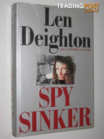 Spy Sinker - Bernard Sampson Series #6 - Deighton Len - 1990