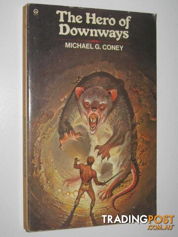 The Hero of Downways  - Coney Michael G. - 1974