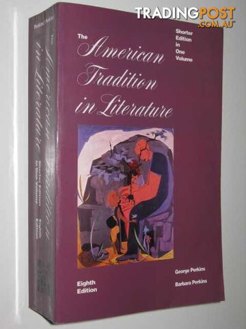 The American Tradition in Literature  - Perkins George & Perkins, Barbara - 1994