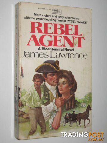 Rebel Agent - Lawrence James - 1976