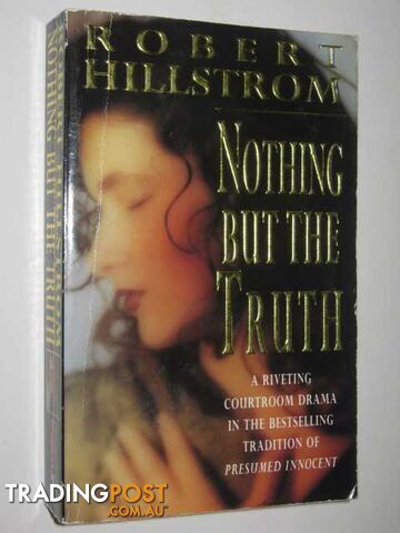 Nothing But the Truth - Hillstrom Robert - 1992
