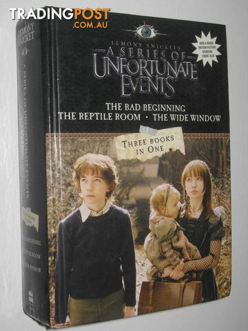 A Series Of Unfortunate Events - The Bad Beginning & The Reptile Room & The Wide Window Series  - Snicket Lemony - 2004