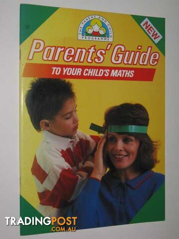 Parents Guide To Your Child's Maths  - Merttens Ruth - 1988