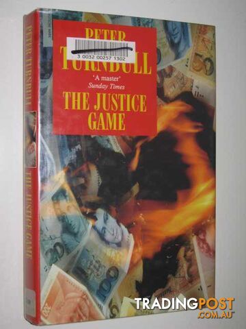 The Justice Game - Turnbull Peter - 1998