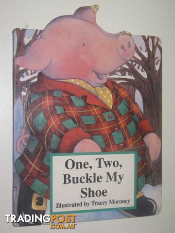 One, Two, Buckle My Shoe - Lullaby Book Series - Author Not Stated - 1995