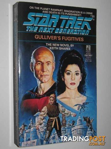 Gulliver's Fugitives - STAR TREK: The Next Generation Series #11 - Friedman...
