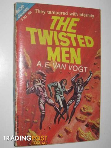 The Twisted Men + One of Our Asteroids is Missing - Ace Double Series - Van Vogt...