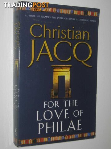 For the Love of Philae  - Jacq Christian - 2003