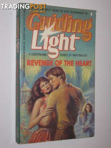 Revenge Of The Heart - Guiding Light Series #4 - Author Not Stated - No date