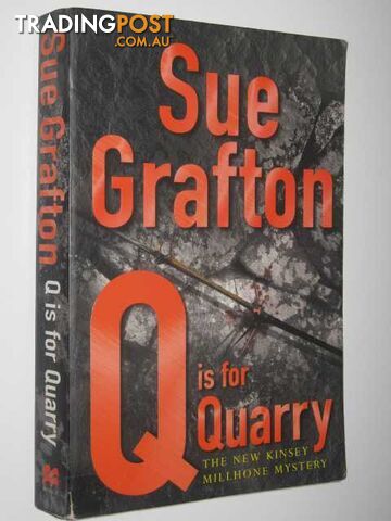 Q Is for Quarry - Kinsey Millhone Mystery  - Grafton Sue - 2002 - photo 1 of 1