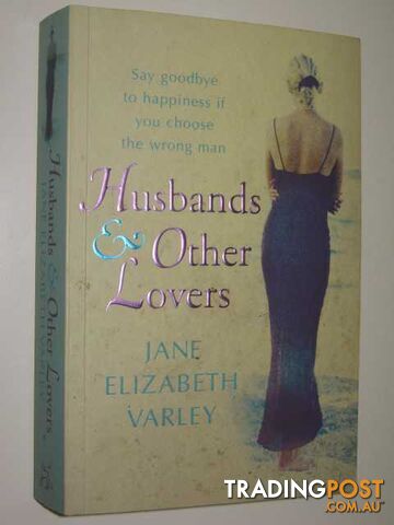 Husbands and Other Lovers - Varley Jane Elizabeth - 2006