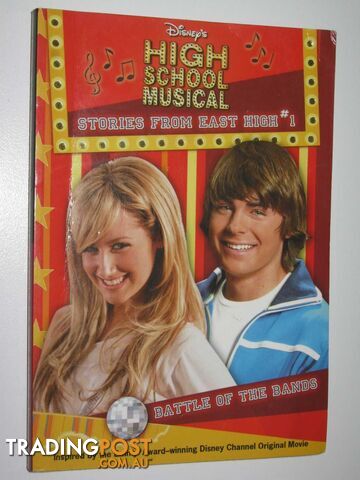 High School Musical - Stories from East High Series #1 - Grace N. B. - 2007