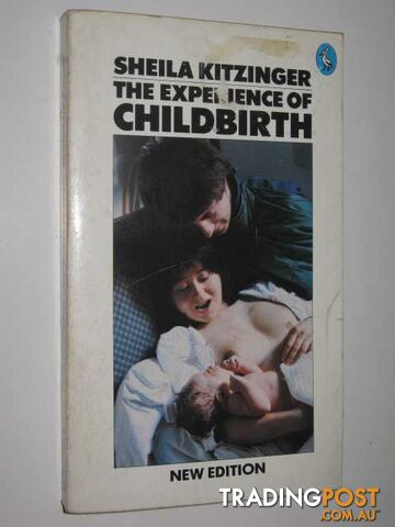 The Experience Of Childbirth  - Kitzinger Sheila - 1984