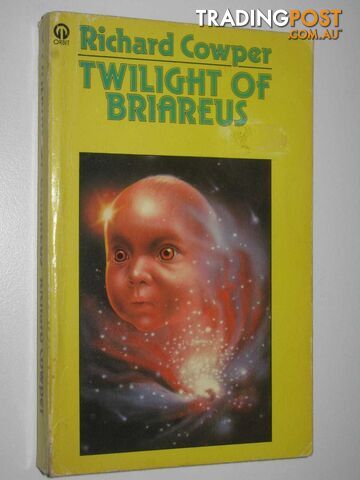 The Twilight of Briareus  - Cowper Richard - 1976