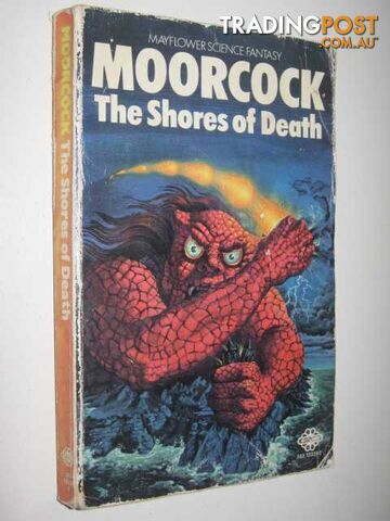 The Shores of Death  - Moorcock Michael - 1974