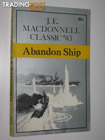Abandon Ship - Classic Series #43 - Macdonnell J. E. - 1974