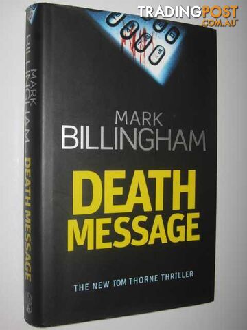 Death Message - Inspector Tom Thorne Series - Billingham Mark - 2007 - photo 1 of 1