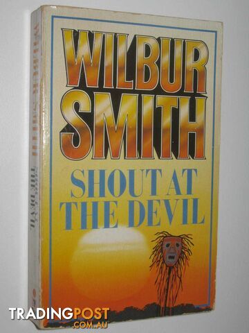 Shout at the Devil - Smith Wilbur - 1970