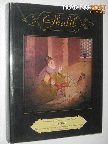 Cullings from the Divan, Rendered in English  - Ghalib - 1999