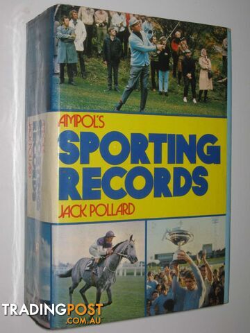 Ampol's Sporting Records  - Pollard Jack - 1973