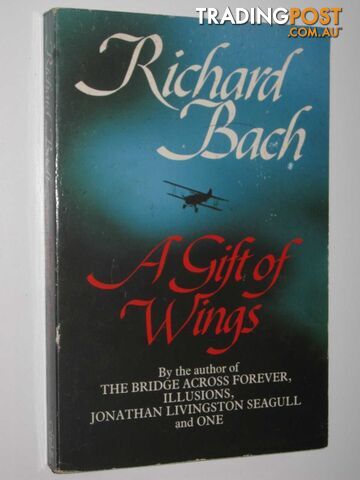 A Gift of Wings  - Bach Richard - 1989
