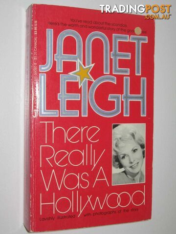 There Really was a Hollywood  - Leigh Janet - 1986