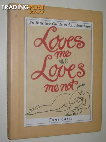 Loves Me, Loves Me Not  - Eatts Toni - 1994