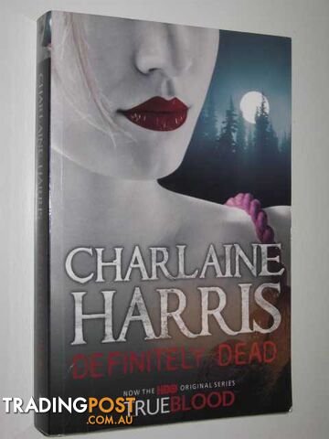 Definitely Dead - True Blood Series - Harris Charlaine - 2009