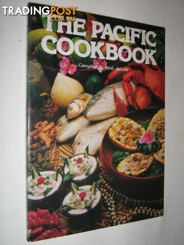 The Pacific Cookbook  - Jansen Rene - 1980