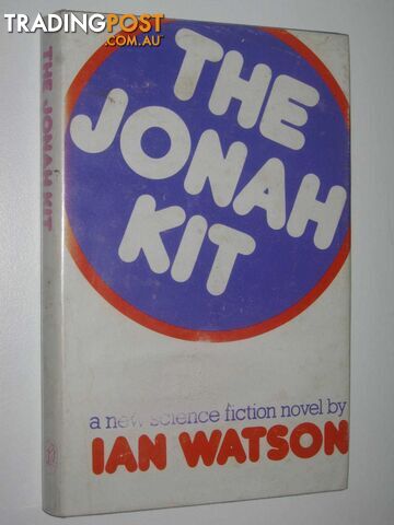 The Jonah Kit  - Watson Ian - 1976