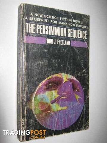 The Persimmion Sequence - Oleandre Trilogy #1 - Fretland Don J. - 1971