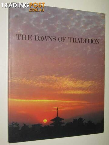 The Dawns Of Tradition  - Author Not Stated - 1983