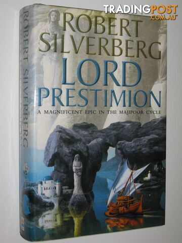 Lord Prestimion - Majipoor Cycle #2 - Silverberg Robert - 1999