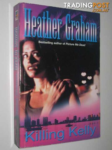 Killing Kelly - Graham Heather - 2005 - photo 1 of 1