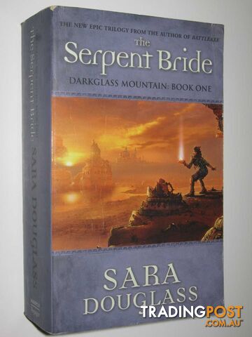 The Serpent Bride - Darkglass Mountain Series #1 - Douglass Sara - 2008