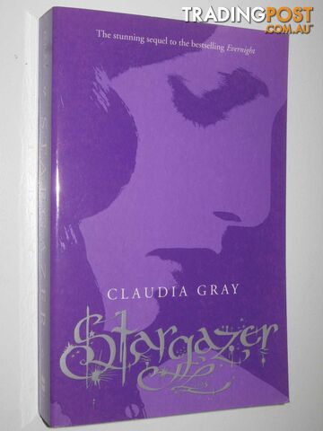 Stargazer - Evernight Series #2  - Gray Claudia - 2009