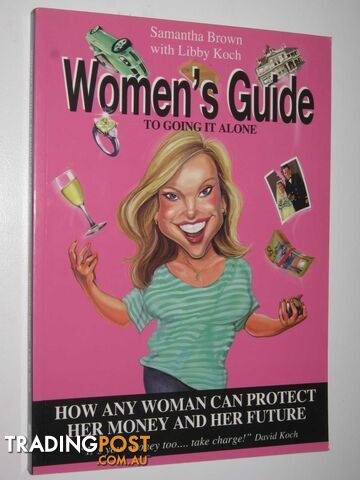 Women's Guide To Going It Alone  - Brown Samantha - 2008