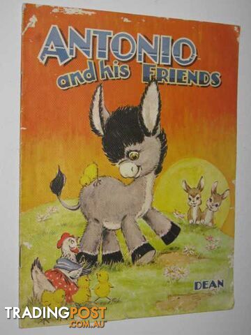 Antonio and His Friends - Author Not Stated - No date