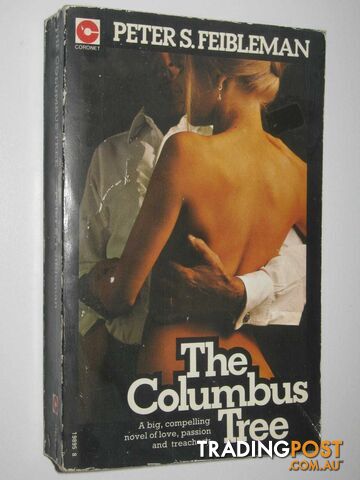 The Columbus Tree - Feibleman Peter - 1975