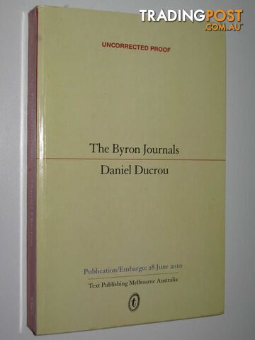 The Byron Journals - Ducrou Daniel - 2010