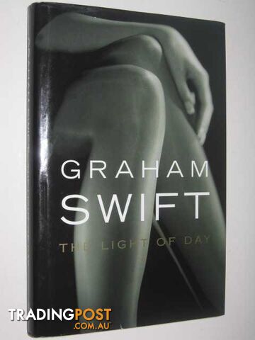 The Light of Day - Swift Graham - 2003